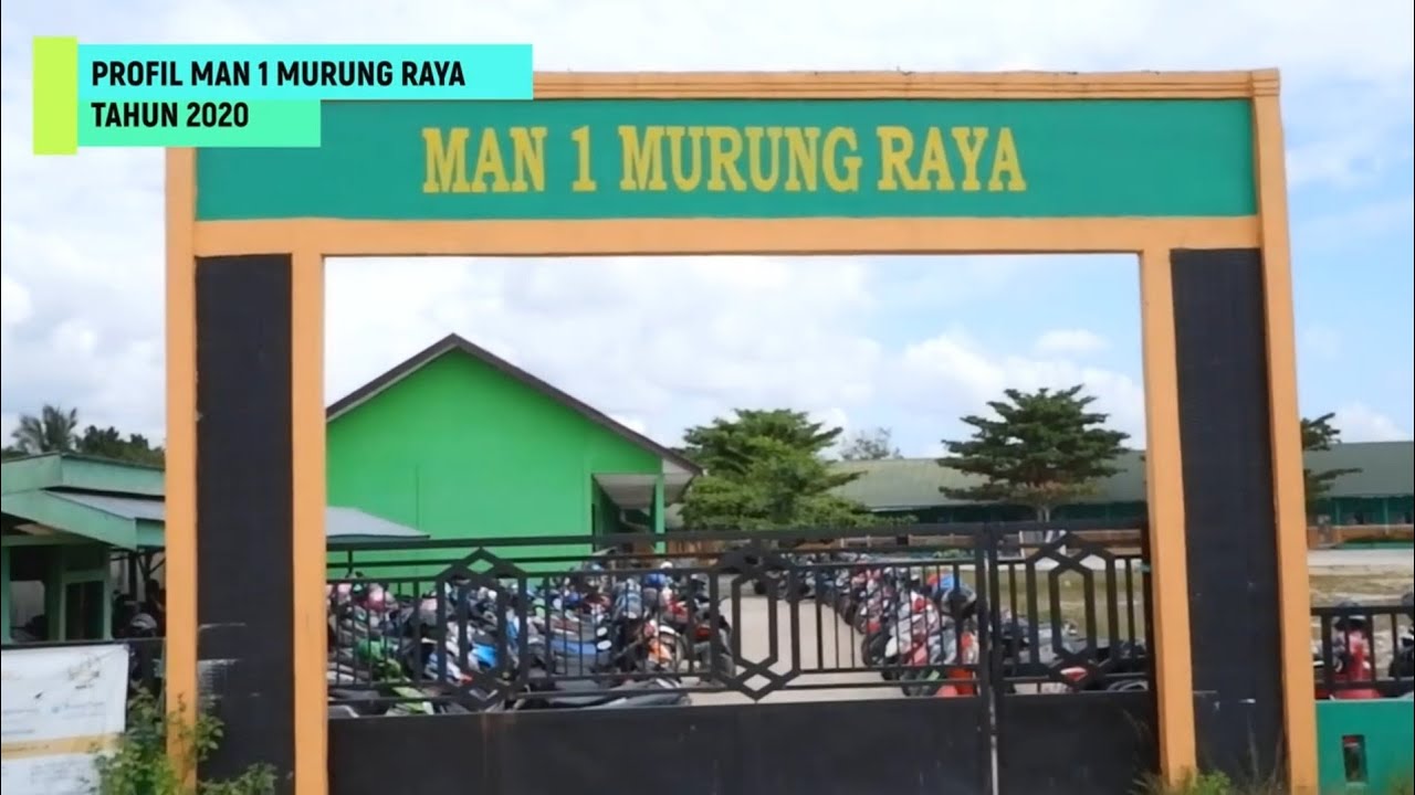 Profil Sekolah MAN 1 Murung Raya