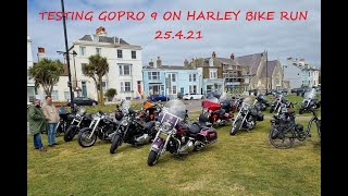 Testing Gopro 9 on Harley bike run 25 4 21
