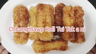Chhangthawp Tui Tak a Siamdan, chhangthawp Roll
