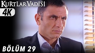 29.Bölüm - Kurtlar Vadisi | 4K