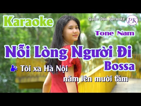 Karaoke Nỗi Lòng Người Đi | Bossa Nova | Tone Nam (C,Tp:115) | Quốc Dân Karaoke