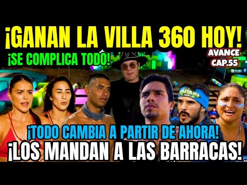 Exatlón México 💥 ELLOS GANAN LA VILLA 360 HOY ✅ NO PUEDEN CREER LO QUE PASÓ! AVANCE CAP 55 #exatlón