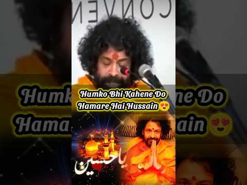 Hinduo Ko Bhi Kahene Do Hamare Hai Hussain ๐ #shorts #youtubeshorts