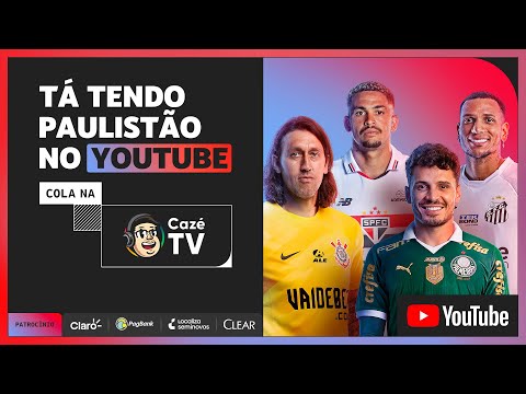 Tá tendo Paulistão no YouTube!