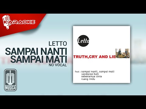 Letto – Sampai Nanti, Sampai Mati (Official Karaoke Video) | No Vocal