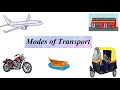 Modes of Transport and Vehicles