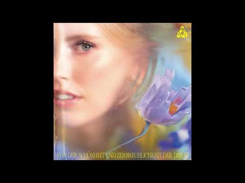 Lea Von der Schönheit und Zerbrechlichkeit der Dinge Album Info