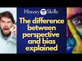 Understanding Perspective and Bias in Historical Sources