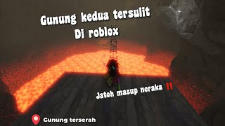 AKU MENDAKI GUNUNG TERSERAH TERSULIT KEDUA