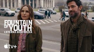 Fountain of Youth - L’eterna giovinezza — Trailer ufficiale | ATV+