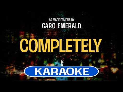 Completely (Karaoke) – Caro Emerald