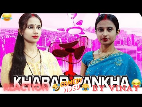 KHARAB PANKHA / @RaveenaVines  / PREYASI RAVEENA VINES / VINAY VISION FILMS