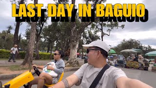 LAST DAY IN BAGUIO
