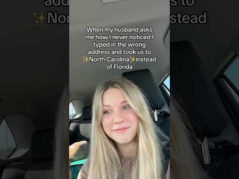 I’m just a girl..(who accidentally added 7 hours to our road trip)🥲 #shorts #trendingshorts