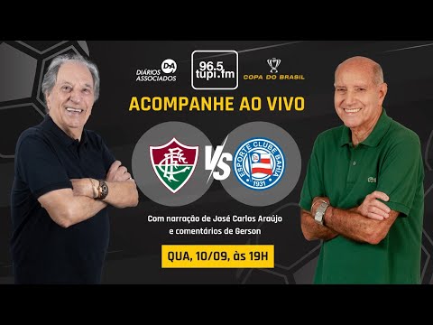FLUMINENSE 2 x 0 BAHIA - Copa do Brasil - Volta - Quartas - 10/09/2025 - AO VIVO