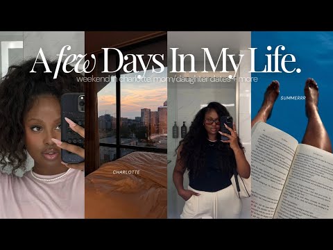 VLOG ♡ a few days in Charlotte, what I wore, quality time + so much more!