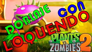 DOBLAJE AL ESPAÑOL CON VOZ DE LOQUENDO (ANIMACIÓN DE PVZ)