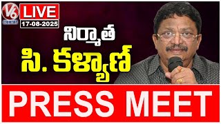 LIVE : Producer C Kalyan Press Meet | V6 News