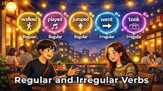 Regular vs Irregular Verbs: Stop Making Past Tense Mistakes!