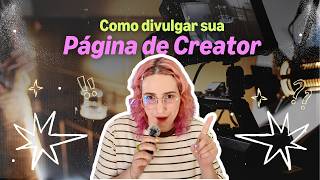 Como divulgar sua página de Creator da Amazon?