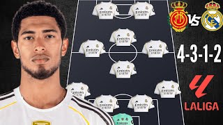 MALLORCA VS REAL MADRID 🔥 REAL MADRID PREDICTED LINEUP ✅ LA LIGA MATCH WEEK 30 