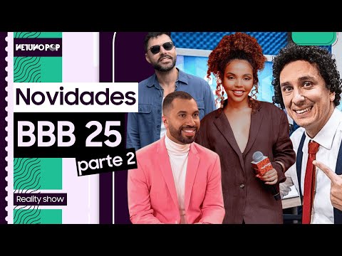 Novidades BBB 25: Rafael Portugal, Gil do Vigor e Pitel voltam ao reality show; saiba funções