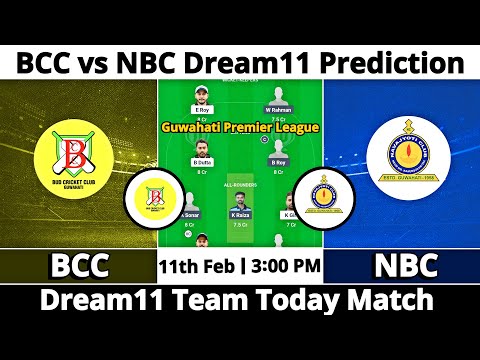 BCC vs NBC Dream11 Prediction | Dream11 Team Of Today Match | Dream11 Prediction Today Match