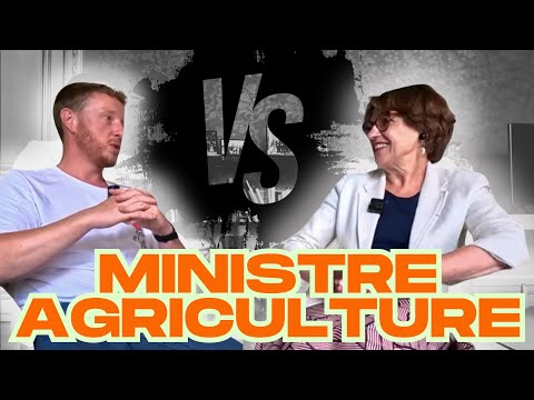 30mn AVEC LA MINISTRE DE L'AGRICULTURE !