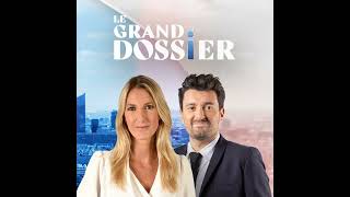 Le Grand Dossier du lundi 18 mai 2026