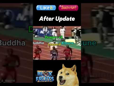 Fruits Before After Update Belike.... #bloxfruits #memebloxfruits #dogmemes #dragonfruit