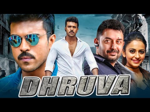 Dhruva (Full HD) Ram Charan Action Blockbuster Full Movie | Rakul Preet Singh, Arvind Swamy