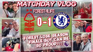 SO PROUD… WHAT A SEASON!!! FOREST DEFEATED BY CHELSEA ON FINAL DAY. (Forest 0-1 Chelsea 25/05/2024)