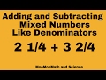 Mastering Addition and Subtraction of Mixed Numbers