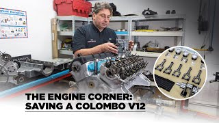 The Engine Corner: Saving a Colombo V12