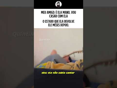 Devolveu o mano quebrado 😞