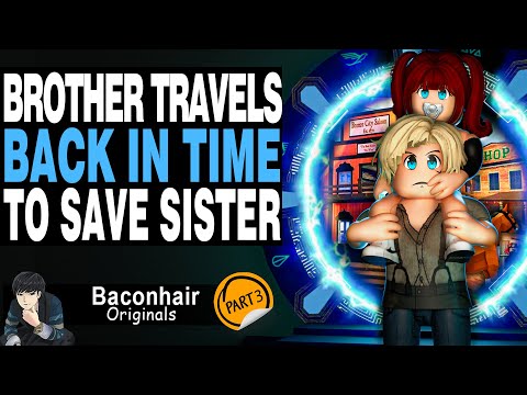 Brother Travels Back In Time to Save Little Sister, EP 3 | roblox brookhaven 🏡rp