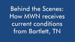 Behind the Scenes: The MWN Weather Station