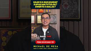 Saan Ka Nakaharap Kapag Matutulog? Swerte o Malas?