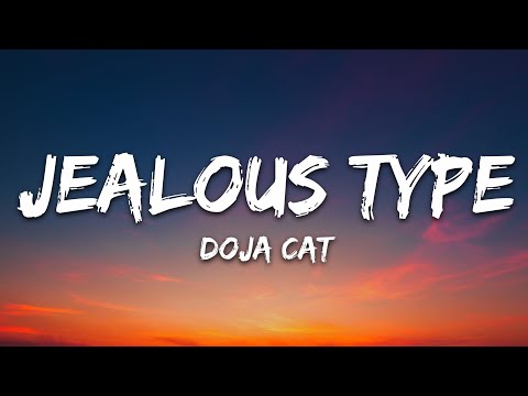 Doja Cat - Jealous Type (Lyrics)