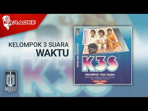 Kelompok 3 Suara – Waktu (Official Karaoke Video)