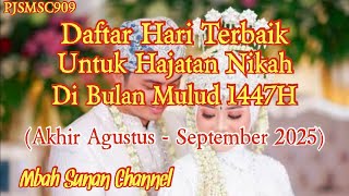 Daftar Hari Terbaik utk Hajatan Nikah di Bulan Mulud 1447H (Agustus - September 2025)