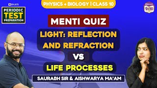 Light: Reflection & Refractio Vs Life Processes  | Periodic Test Prep | Garde 10 Science