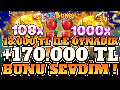 SWEET BONANZA 1000 YENİ OYUN | 18.000 TL İLE 170.000 TL KAZANDIK | SLOT OYUNLARI KASA KATLAMA