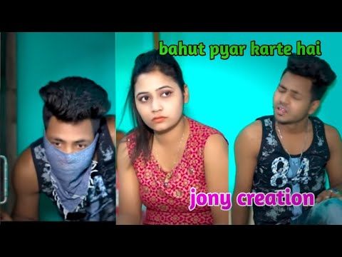 Bahut Pyar Karte Hai Tumko Sanam|| new love story || present by jony creation