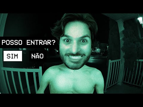 ESSE HOMEM ESTÁ BATENTO NA SUA PORTA. VOCÊ DEIXA ELE ENTRAR?