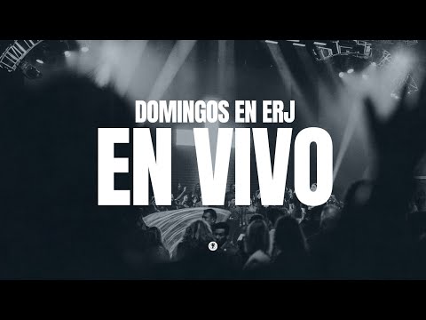 DOMINGOS EN ERJ EN VIVO