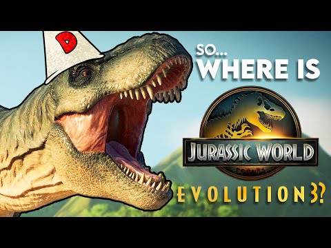 So... Where The Hell Is Jurassic World Evolution 3?