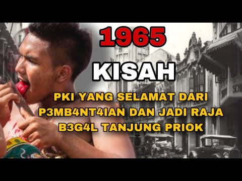 KETIKA 200 PKI DIHABISI DAN HANYA ORANG INI YANG SELAMAT! Part 1