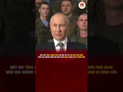 PUTIN ĐÃ NÓI THÌ CẢ THẾ GIỚI PHẢI NGHE, MÓN QUÀ KHÔNG TIẾNG NỔ ĐANG CHỜ ISRAEL NẾU IRAN BỊ ĐỘNG ĐẾN