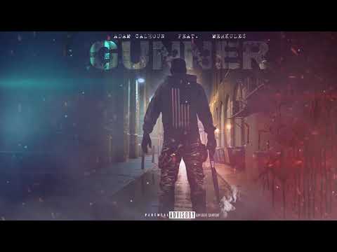 Adam Calhoun & Merkules - ''Gunner''